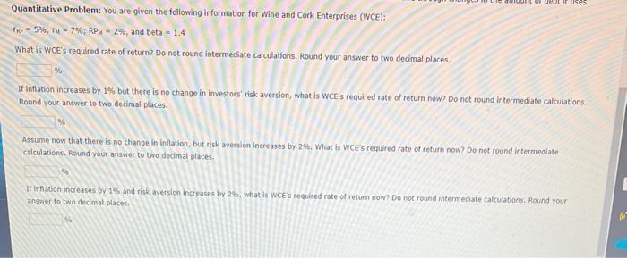 CH .08 Q4 and Q3 Quantitative Problem: You are given the following