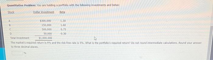 information for Wine and Cork Enterprises (WCE): TPG=5%;TM=7%;FPM=2%, and beta =1.4 What