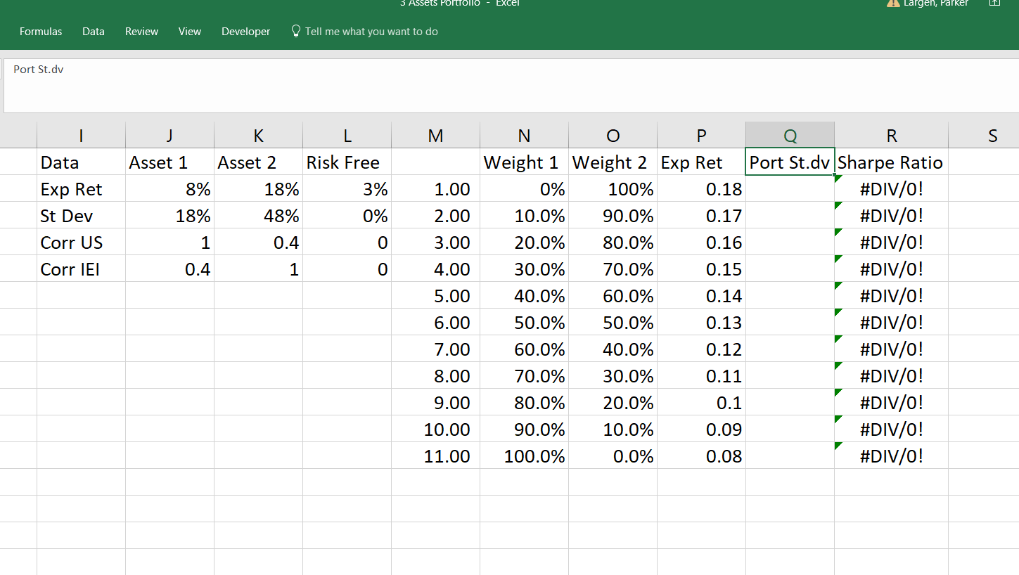 HOW DO I FIND THE PORT. Standard Dev. and THE SHARPE RATIO???