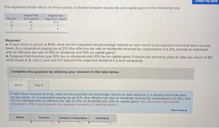  Check my work The expected pretax return on three stocks is