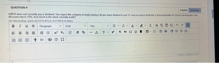  QUESTION 9 5 peints Save A UBER does not currently pay