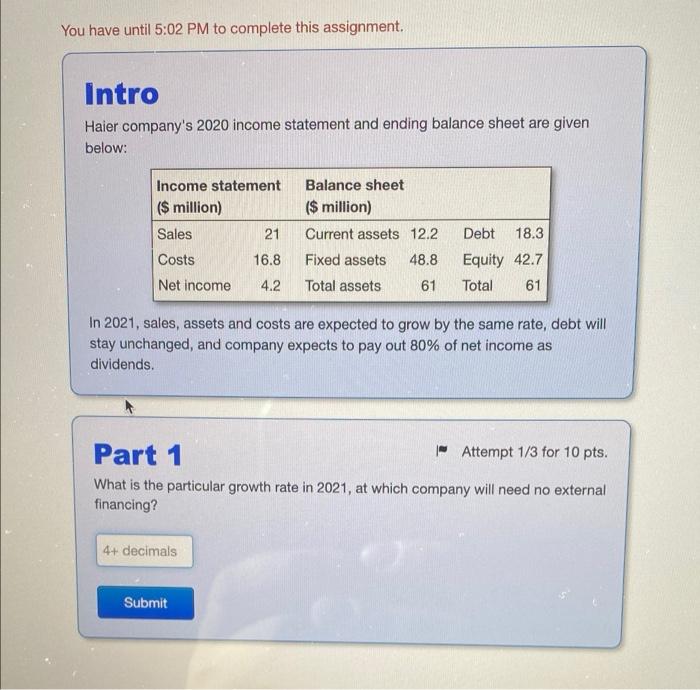  You have until 5:02 PM to complete this assignment. Intro Haier