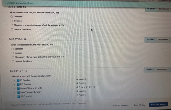  Question Completion Status: QUESTION T5 10 points Save Answer When Interest
