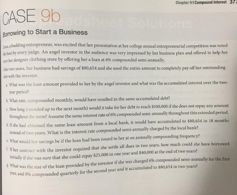 Chapter 91 Compound Interest 37 CASE 9b adsheet Solutions Borrowing to