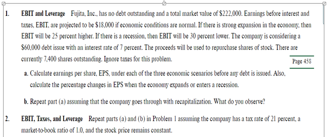 Only part 2 (EBIT, TAXES, AND LEVERAGE IS NEEDED). I need it