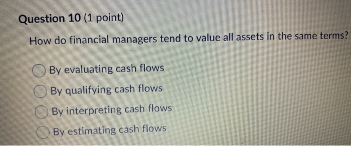 flows would affect Annuity due amounts Payment terms Principle amounts Question 3