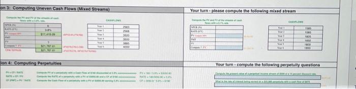  on 3: Computing Uneven Cash Flows (Mixed Streams) Compute the PV