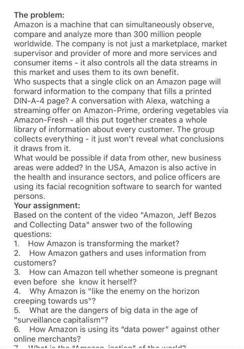  The problem: Amazon is a machine that can simultaneously observe, compare
