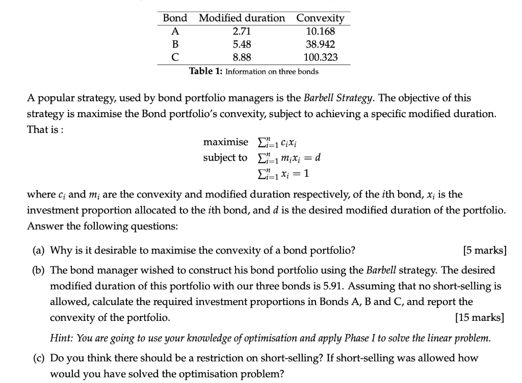1a) ONLY 2 PARTS STATED i)The bond manager wished to construct his