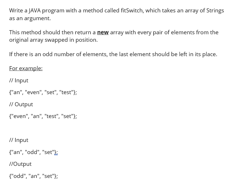  Write a JAVA program with a method called fit Switch, which
