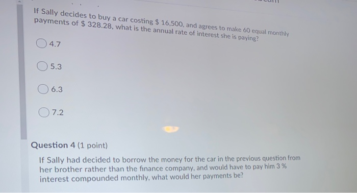 interest compounded monthly, what would her payments be? 195.25 277.22 296.48 O