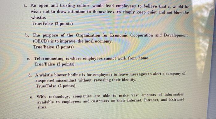  answer them with true or false please, no need for elaboration