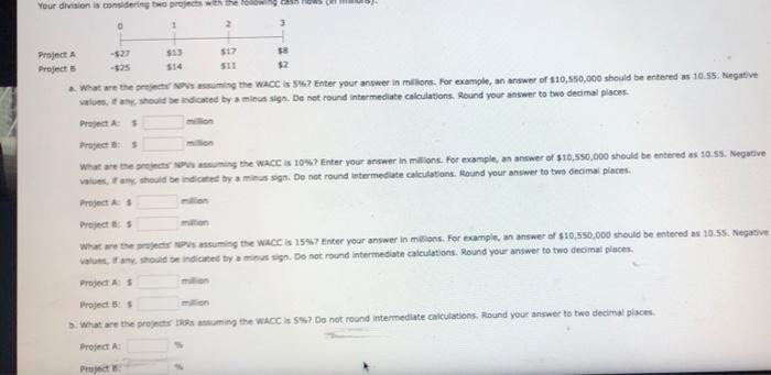  Your division is considering the project with the 0 1 3