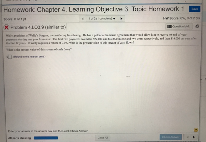  Homework: Chapter 4. Learning Objective 3. Topic Homework 1 Save HW