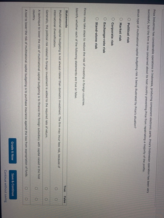 capital budgeting are valid for both domestic and multinational capital budgeting analysis.