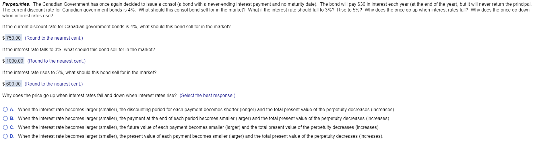 What would be the correct answer for the last part? Perpetuities. The