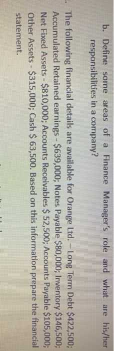  plese the answer the question about finacial starement b. Define some