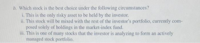 for stocks A and B. The risk-free rate over the period was