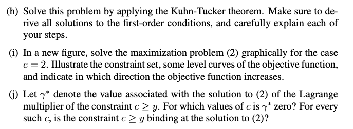 with effort applied = upvote. Let cR+. Consider the maximization problem maxx,yRxy4s.t.xey3e2,cy,x0,y0.