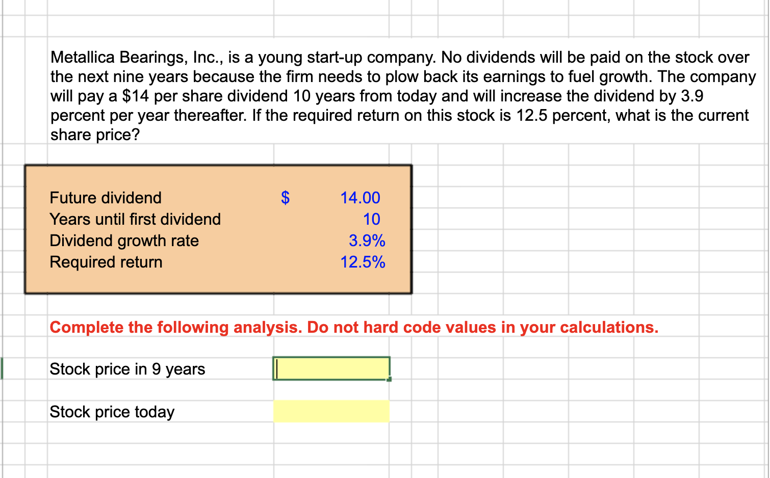 Can someone please help solve these questions using the excel formulas? Thank