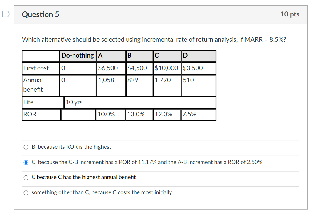 Which alternative should be selected using incremental rate of return analysis,
