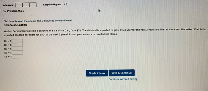  Attempts: Keep the Highest: /5 1. Problem 9.01 Click here to