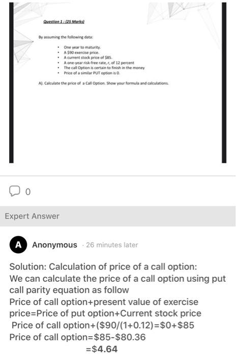  can you explain this please Question 1:(25 Marks By assuming the