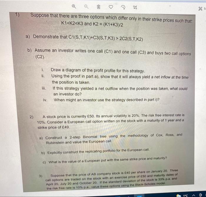  Q 1) Suppose that there are three options which differ only