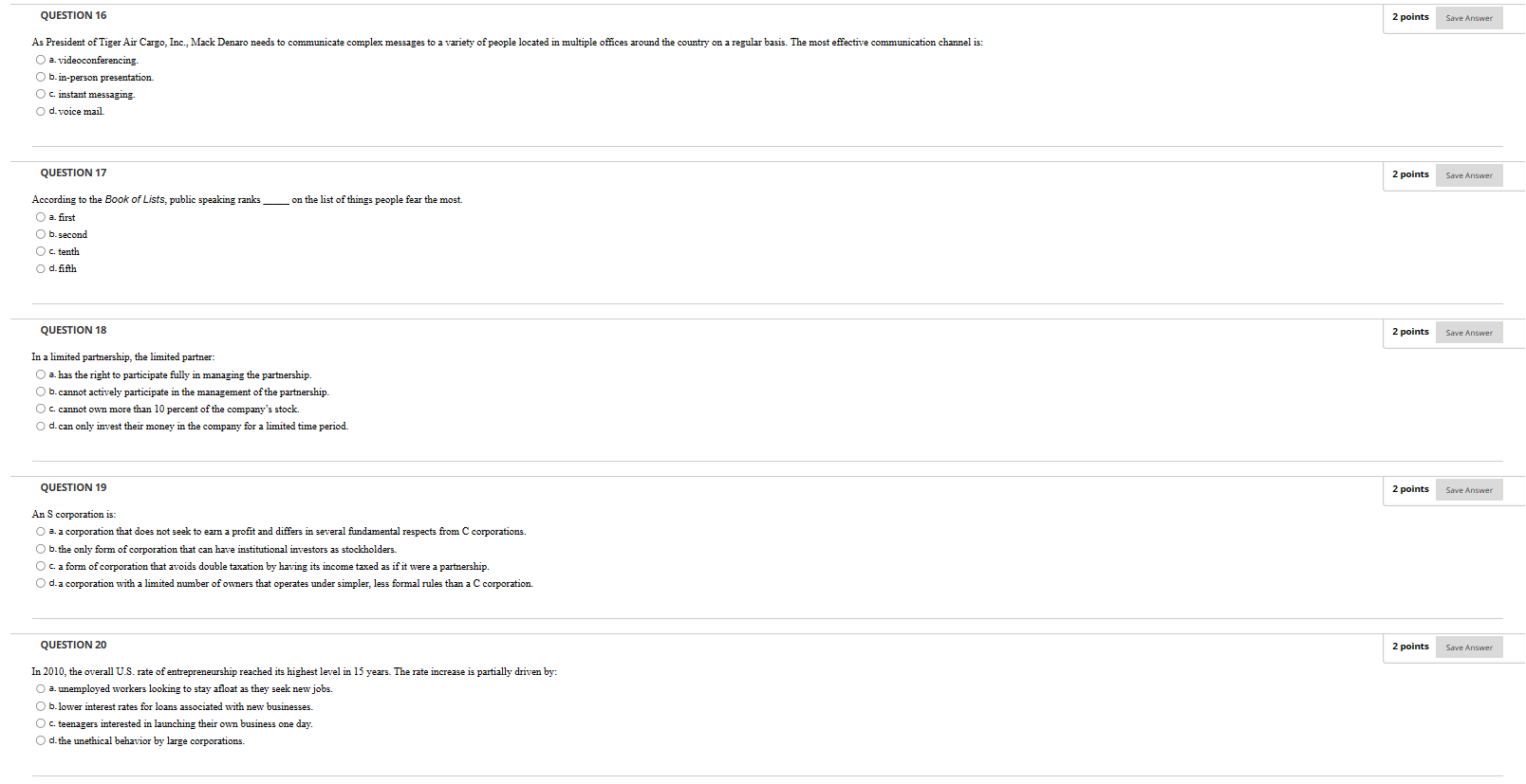  a. videoconferencing. b. in-person presentation c. instant messaging. d. voice mail.