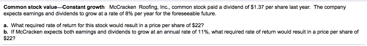 of $2.43 per share (Do = $2.43). Grips' earnings and dividends are