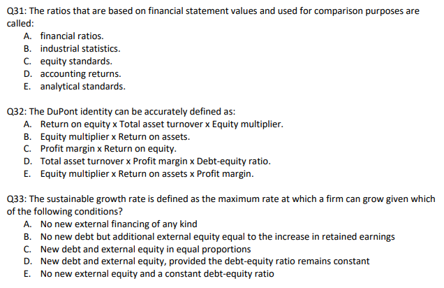 Q31: The ratios that are based on financial statement values and
