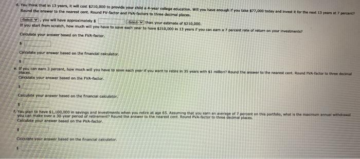 present value techniques to solve the following problems a. Starting with $5,000,