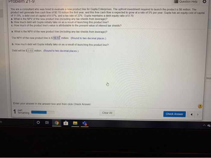  solve a. b. c. Problem 21-9 Question Help You are a