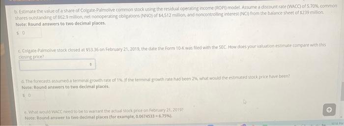 NOPAT, and NOA for Colgate-Palmolive Company for 2019 through 2022. a. Forecast