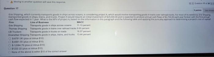  Moving to another question will save this response. Question 17 5