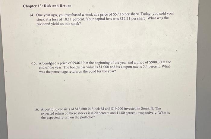  These need to be computed on a calculator using N, PV,