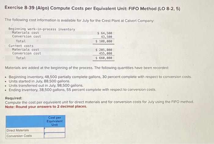  Exercise 8-39 (Algo) Compute Costs per Equivalent Unit: FIFO Method (LO