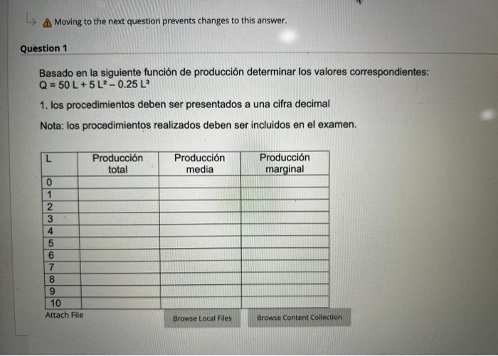  L A Moving to the next question prevents changes to this