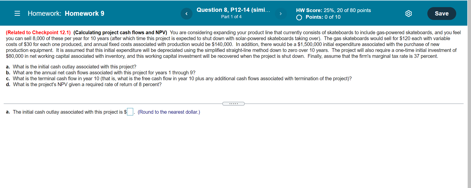  = Homework: Homework 9 Question 8, P12-14 (simi... Part 1 of