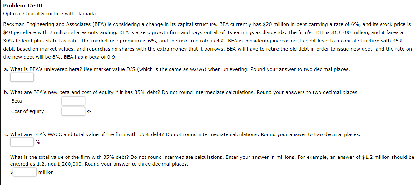 Problem 15-10 Optimal Capital Structure with Hamada Beckman Engineering and Associates