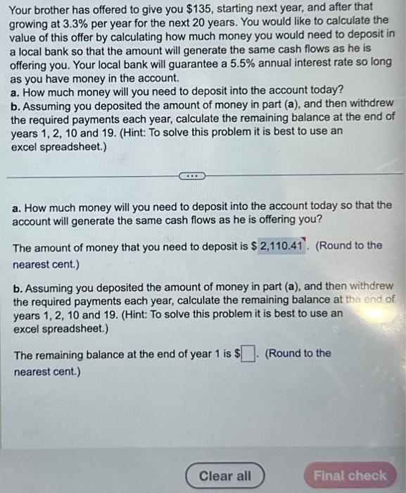 the first cash flow occur exactly 16 years from now. Each subsequent