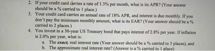 Please answer question 2, 3 and 4. 2. If your credit card