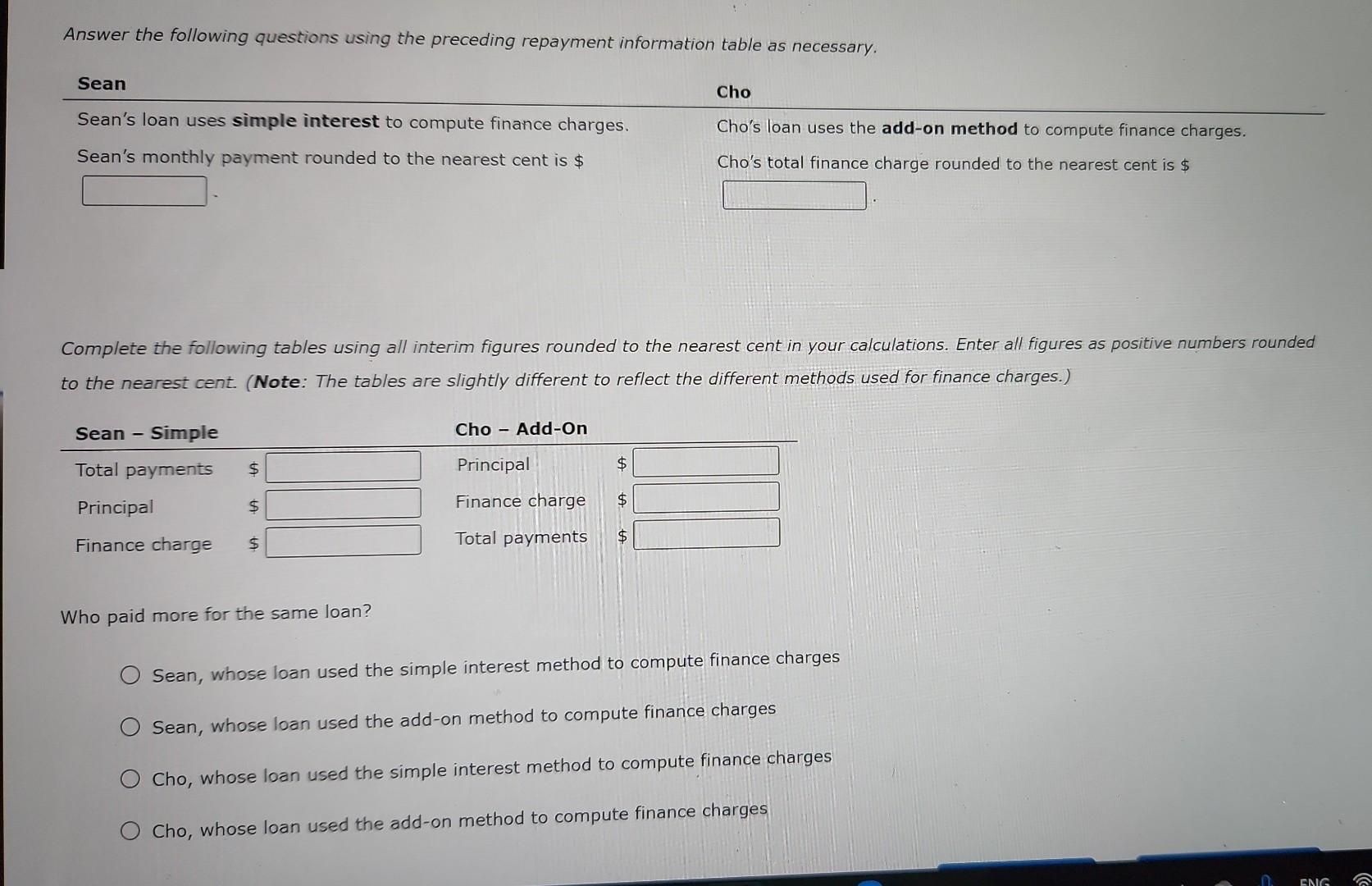 Add-On Methods of Interest Computation Installment loans allow borrowers to repay the