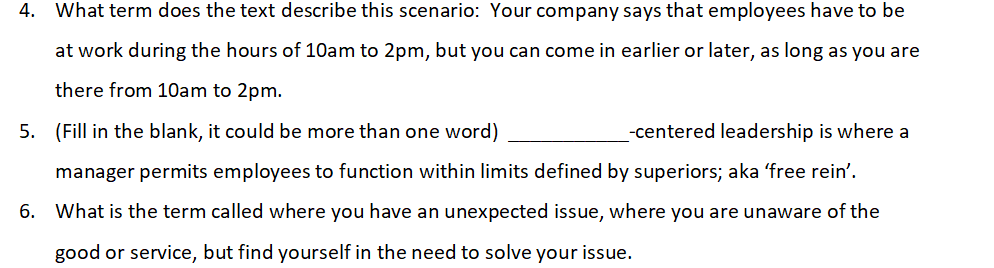 4. What term does the text describe this scenario: Your company