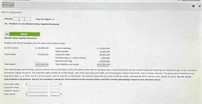  16. Problem 11-16 (Market Value Capltal structure) Market Value Capltal structure