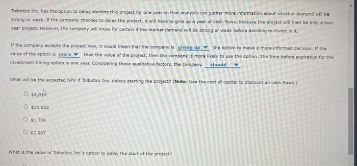 information about the potential project. This opportunity to wait before making the