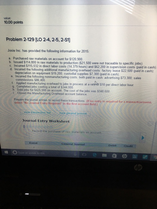  value. 1000 points Problem 2 129 LO 2-4, 2-5, 2-S10 Josie