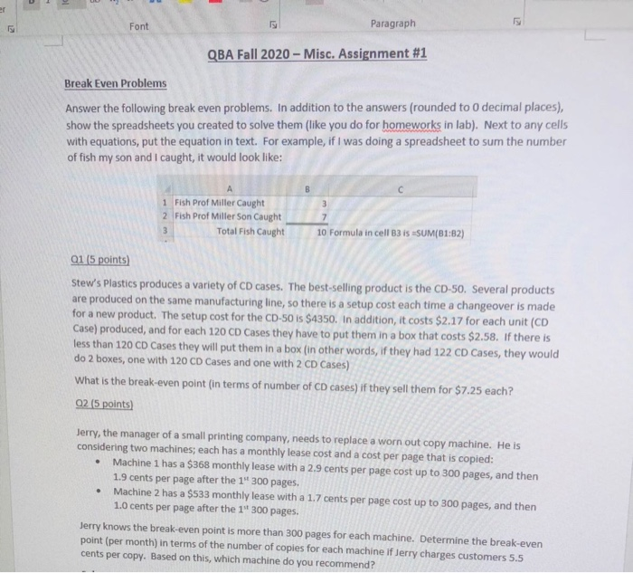  Font Paragraph QBA Fall 2020 - Misc. Assignment #1 Break Even