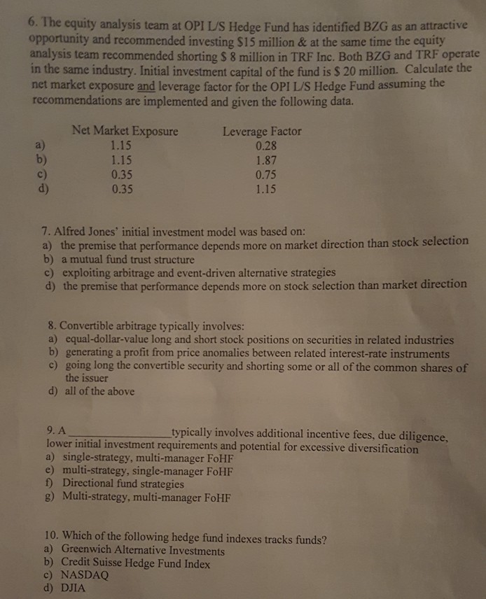  please please help I will rate. All questions pls. 6. The