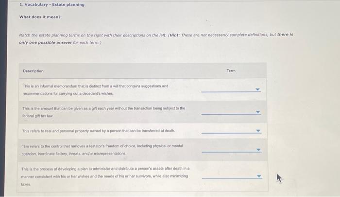 Same drop down for all Match the estate planning terms on the